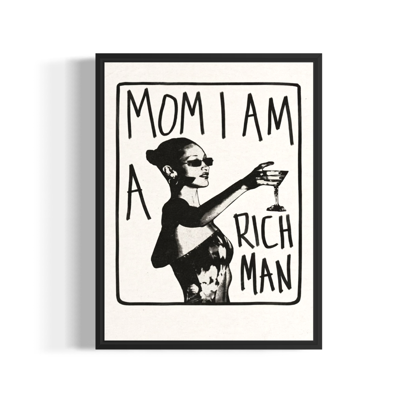 Mom, I Am a Rich Man